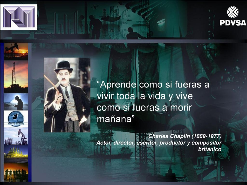 Aprende como si fueras a vivir toda la vida y vive como si fueras a morir mañana