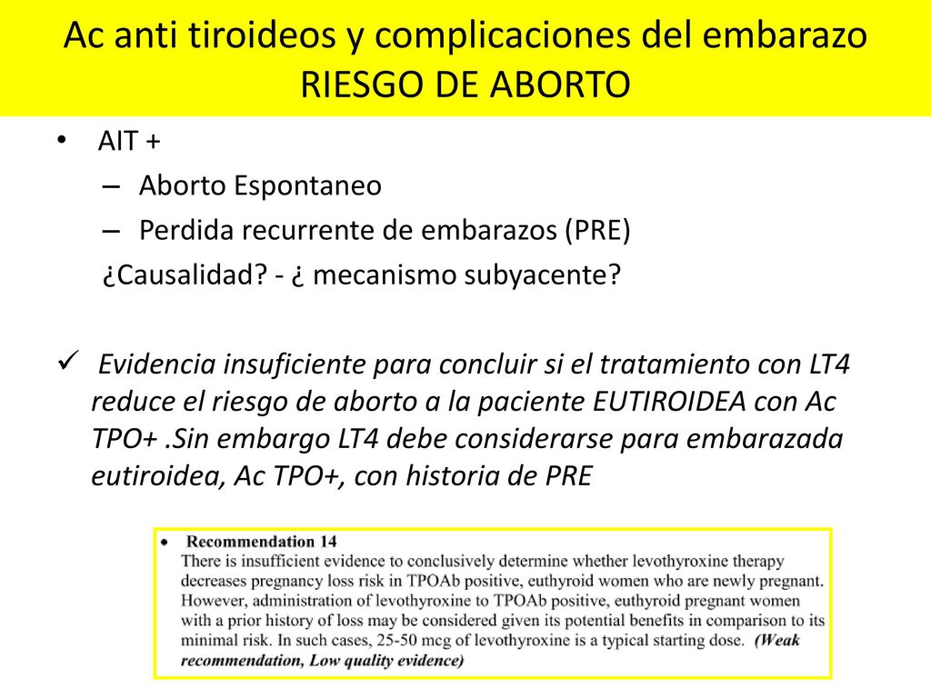 Ac anti tiroideos y complicaciones del embarazo RIESGO DE ABORTO
