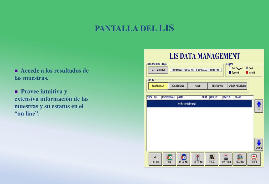 PANTALLA DEL LIS Accede a los resultados de las muestras.