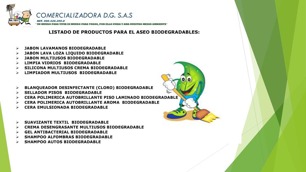 LISTADO DE PRODUCTOS PARA EL ASEO BIODEGRADABLES: