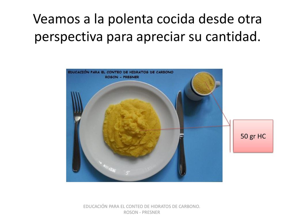 EDUCACIÓN PARA EL CONTEO DE HIDRATOS DE CARBONO. ROSON - PRESNER