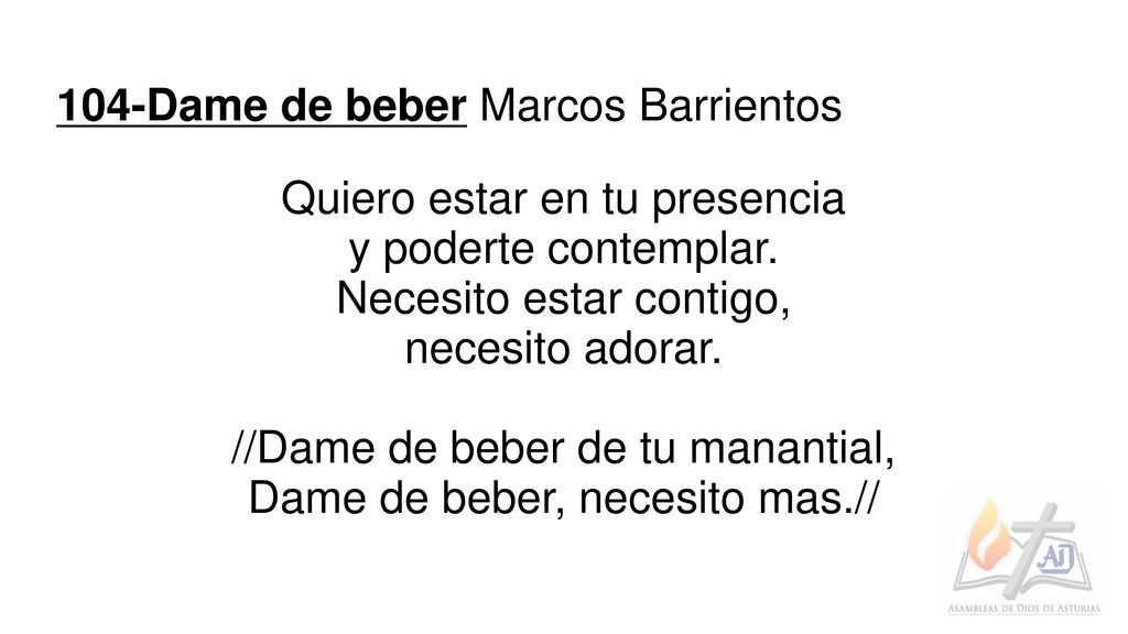 104-Dame de beber Marcos Barrientos Quiero estar en tu presencia