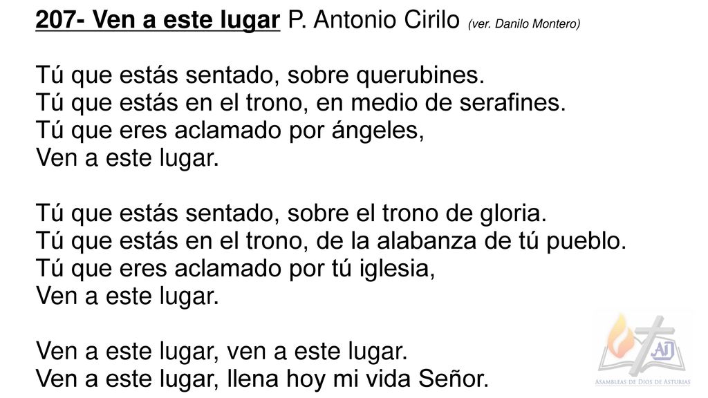 207- Ven a este lugar P. Antonio Cirilo (ver. Danilo Montero)