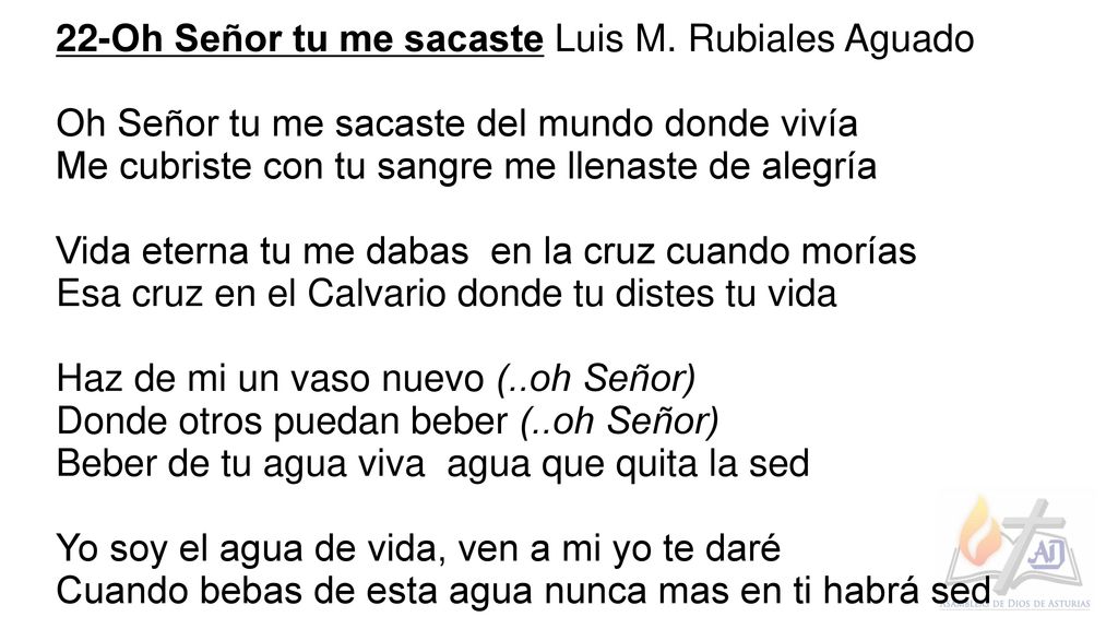 22-Oh Señor tu me sacaste Luis M. Rubiales Aguado