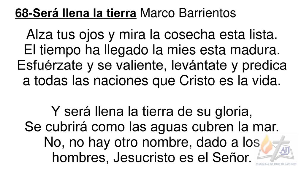 Alza tus ojos y mira la cosecha esta lista.