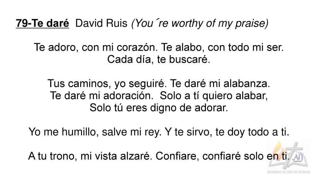 79-Te daré David Ruis (You´re worthy of my praise)