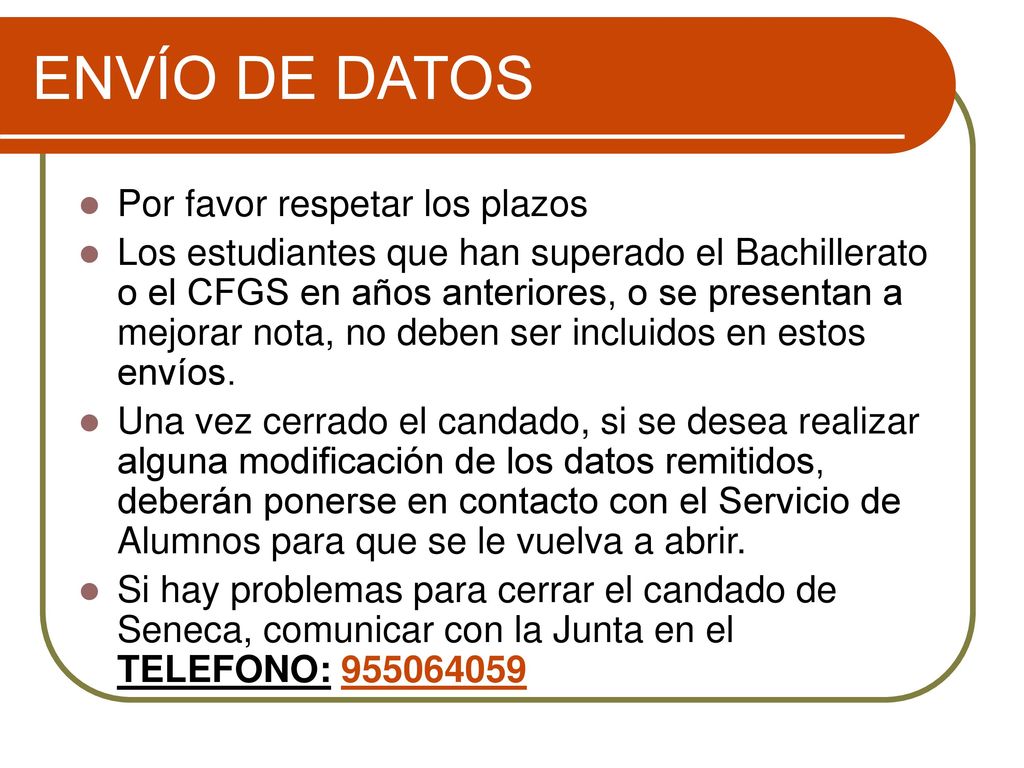 ENVÍO DE DATOS Por favor respetar los plazos