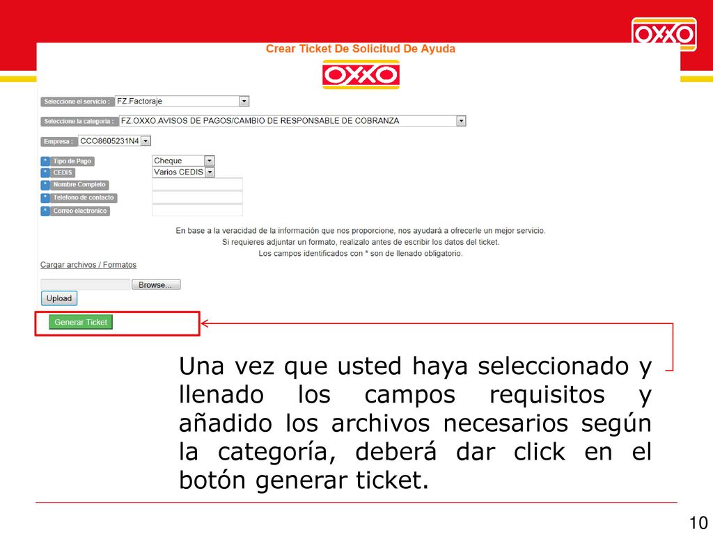 Una vez que usted haya seleccionado y llenado los campos requisitos y añadido los archivos necesarios según la categoría, deberá dar click en el botón generar ticket.