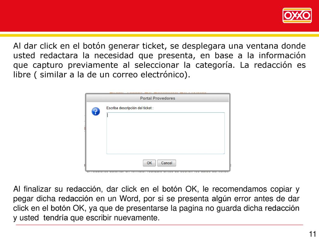 Al dar click en el botón generar ticket, se desplegara una ventana donde usted redactara la necesidad que presenta, en base a la información que capturo previamente al seleccionar la categoría. La redacción es libre ( similar a la de un correo electrónico).