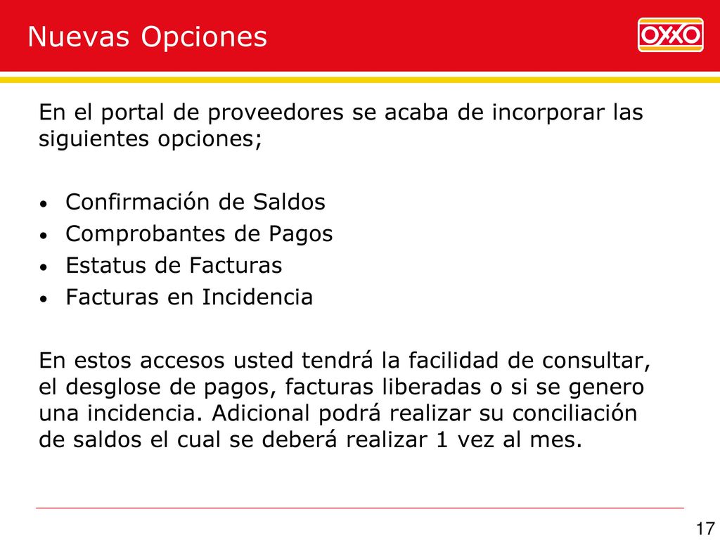 Nuevas Opciones En el portal de proveedores se acaba de incorporar las siguientes opciones; Confirmación de Saldos.