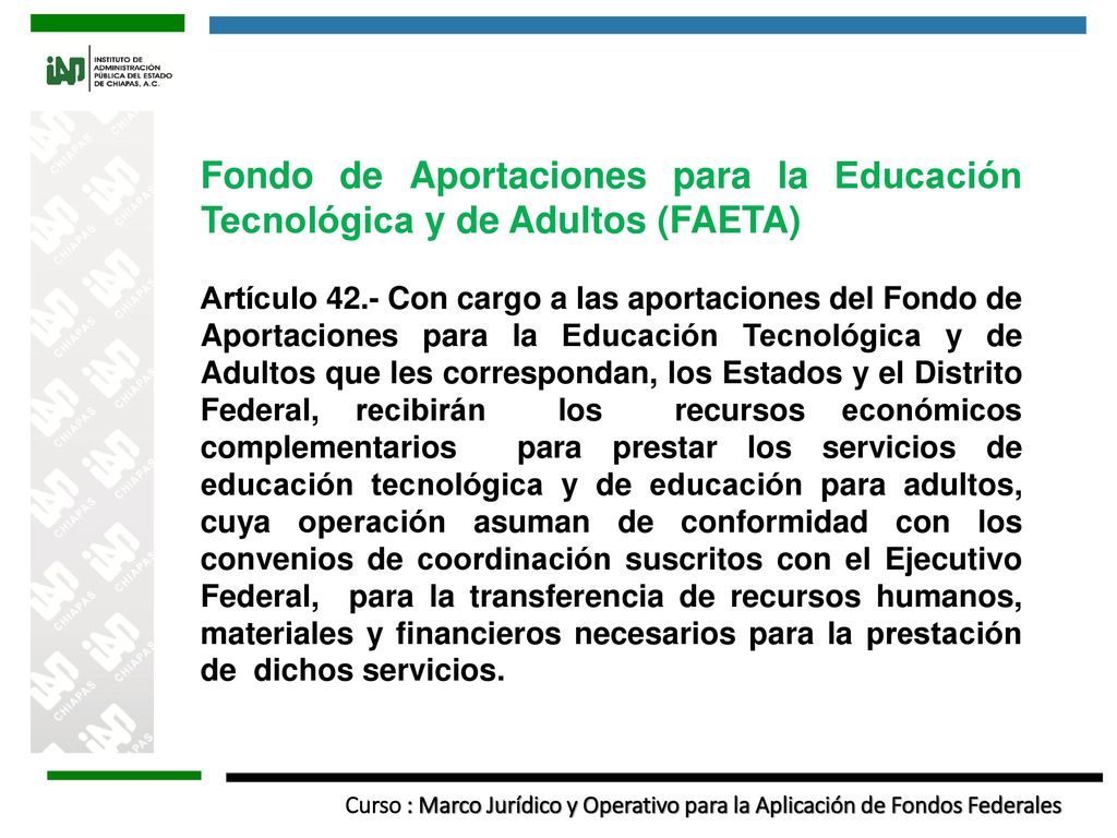 Fondo de Aportaciones para la Educación Tecnológica y de Adultos (FAETA)