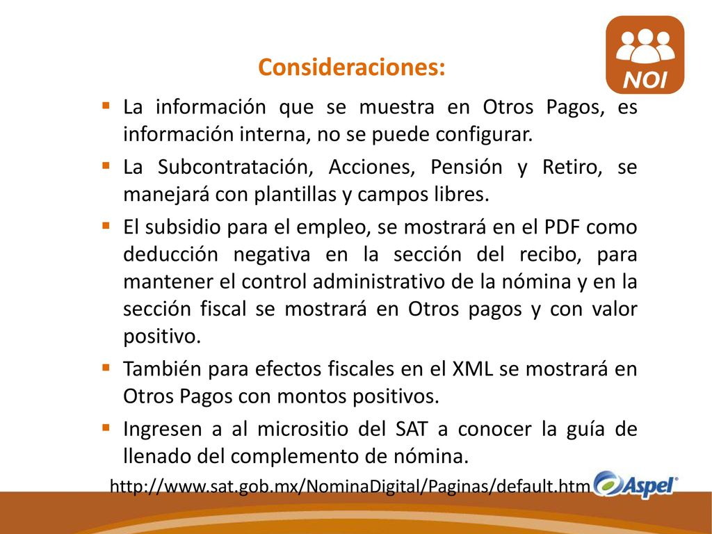 Consideraciones: La información que se muestra en Otros Pagos, es información interna, no se puede configurar.