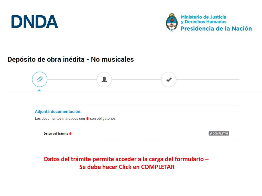 Datos del trámite permite acceder a la carga del formulario –
