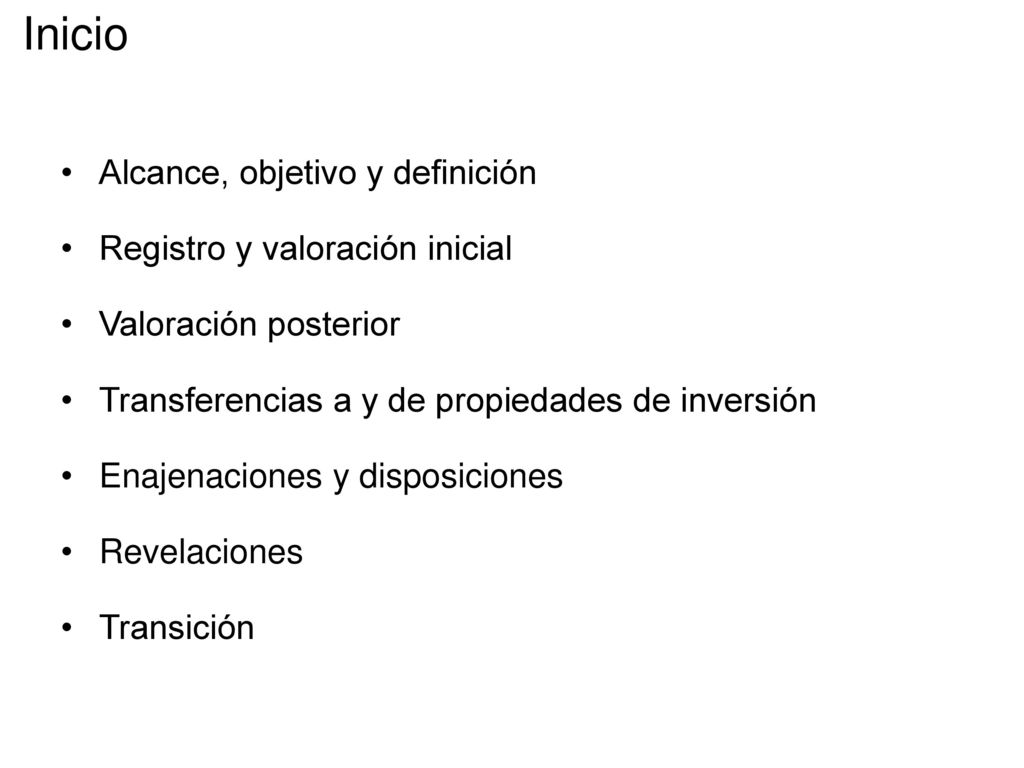Inicio Alcance, objetivo y definición Registro y valoración inicial