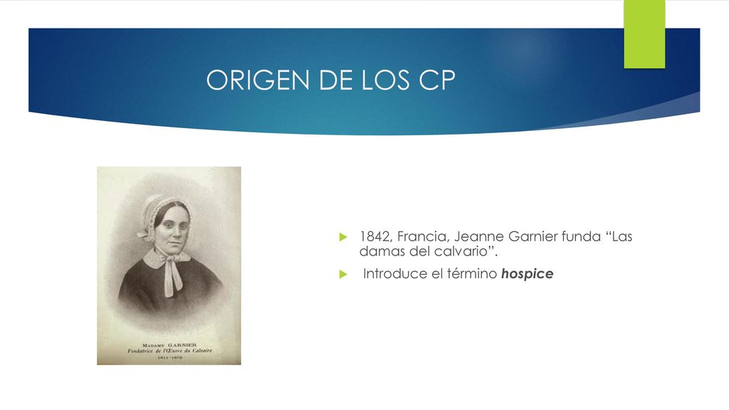 ORIGEN DE LOS CP 1842, Francia, Jeanne Garnier funda Las damas del calvario .