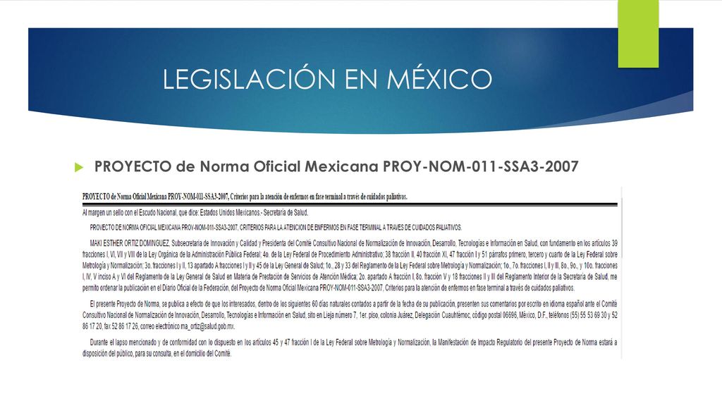 LEGISLACIÓN EN MÉXICO PROYECTO de Norma Oficial Mexicana PROY-NOM-011-SSA3-2007
