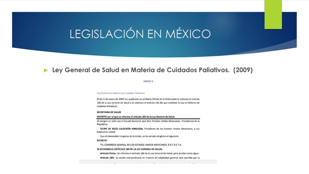 Ley General de Salud en Materia de Cuidados Paliativos. (2009)