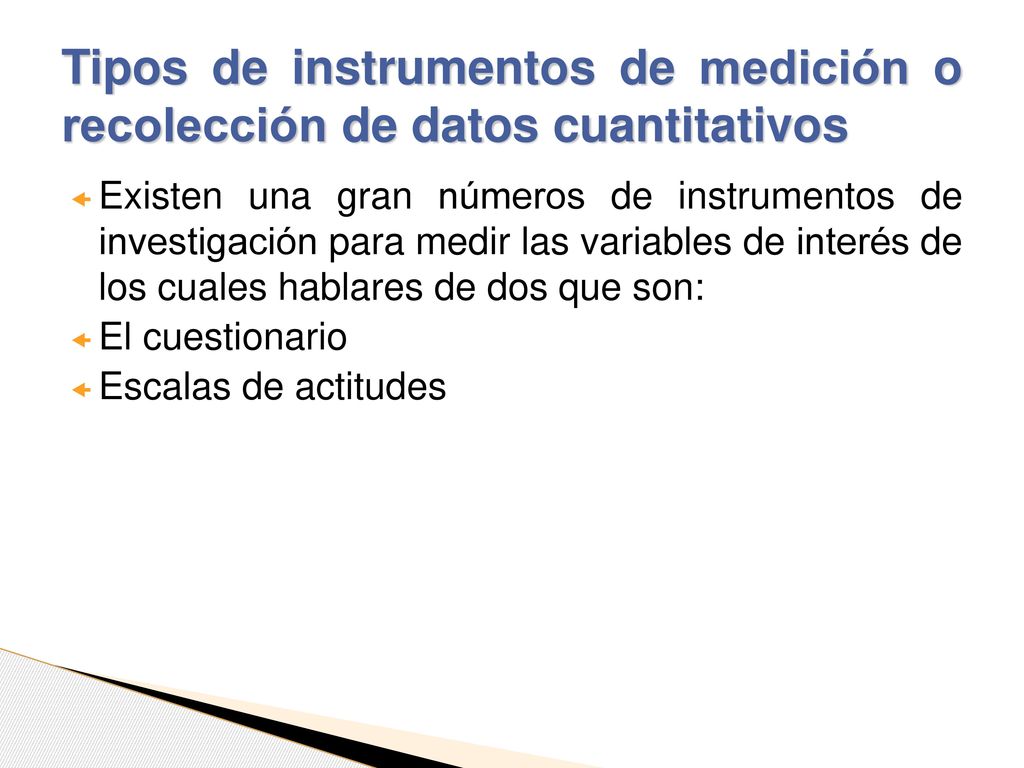 Tipos de instrumentos de medición o recolección de datos cuantitativos