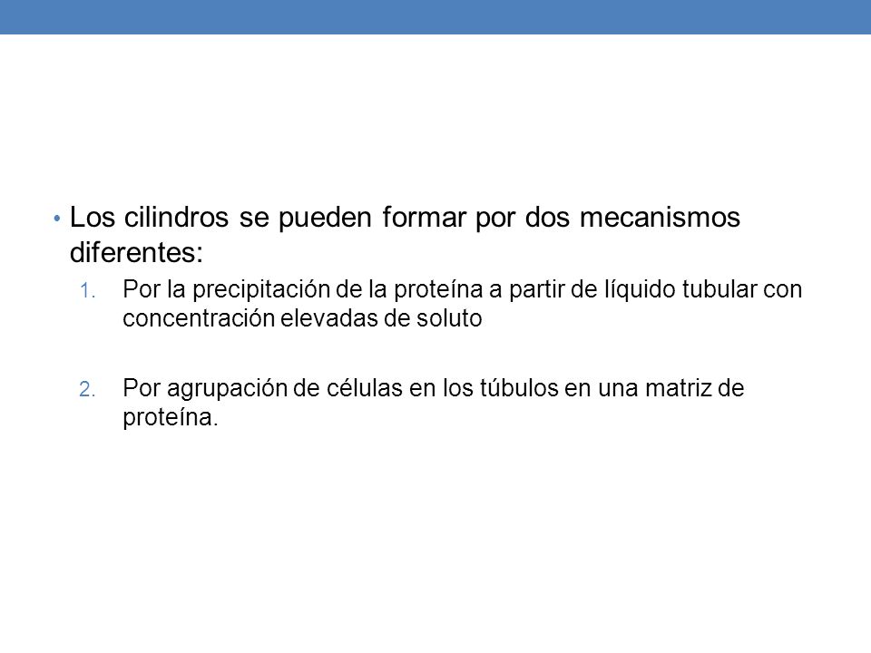 Los cilindros se pueden formar por dos mecanismos diferentes:
