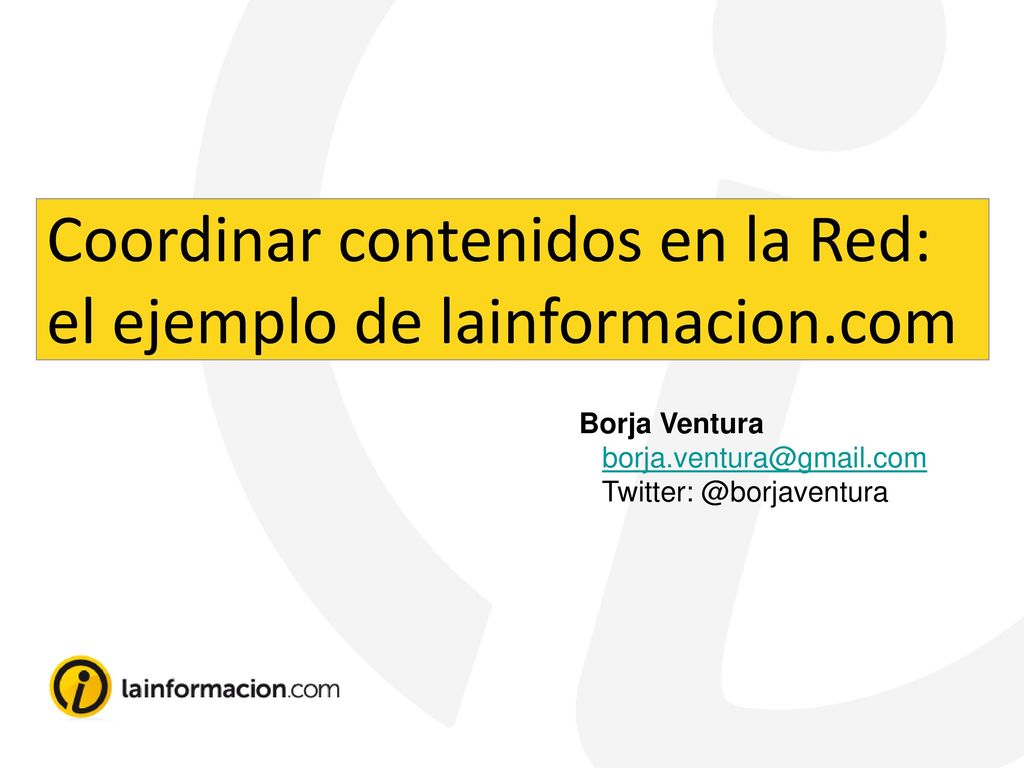 Coordinar contenidos en la Red: el ejemplo de lainformacion.com
