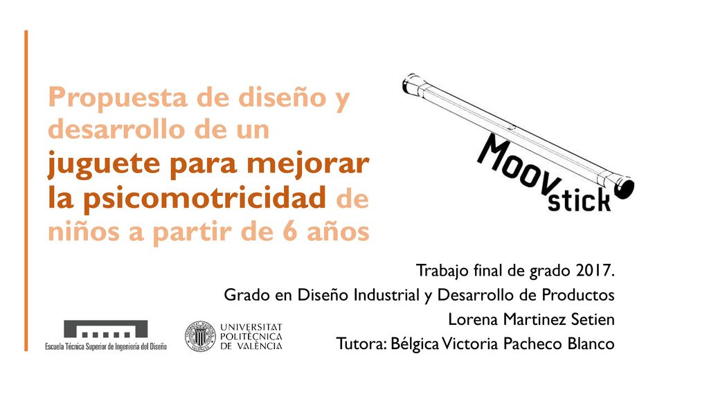 Propuesta de diseño y desarrollo de un juguete para mejorar la psicomotricidad de niños a partir de 6 años