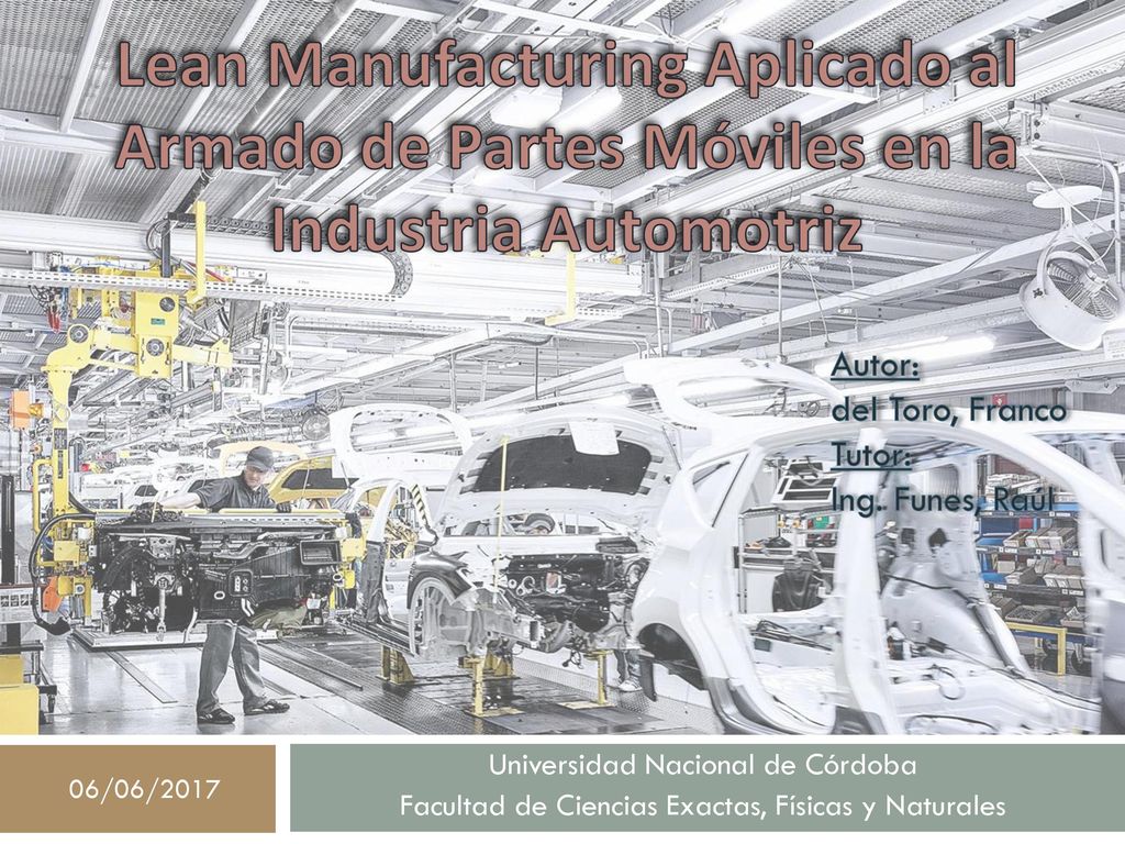 Lean Manufacturing Aplicado al Armado de Partes Móviles en la Industria Automotriz