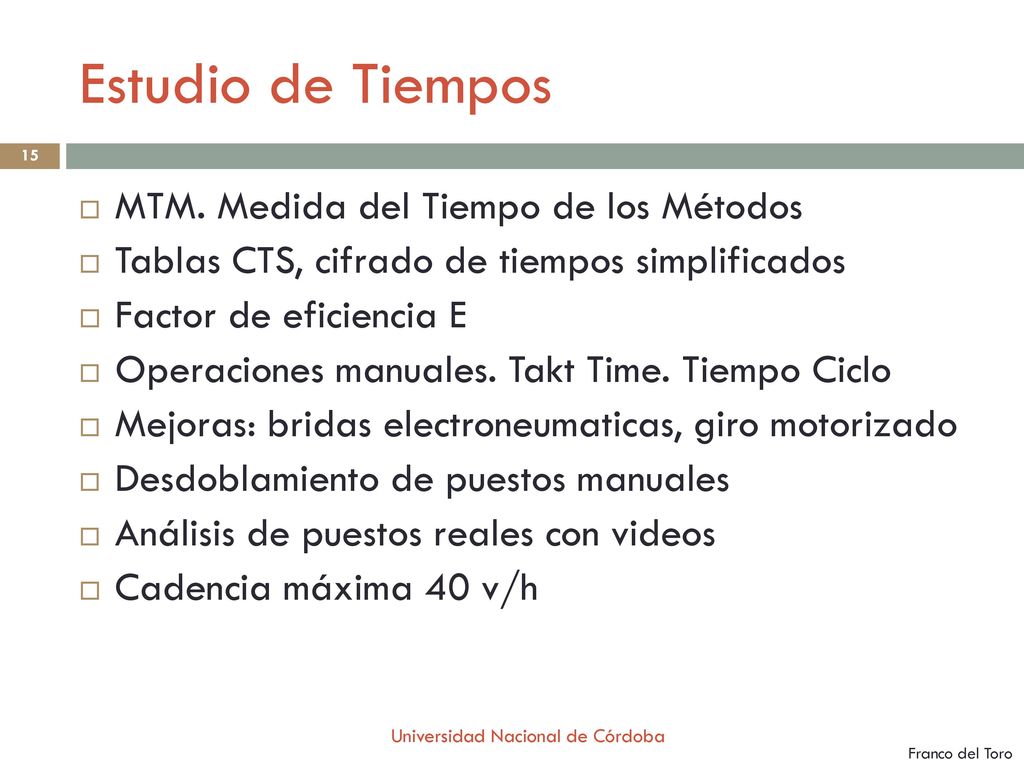 Estudio de Tiempos MTM. Medida del Tiempo de los Métodos