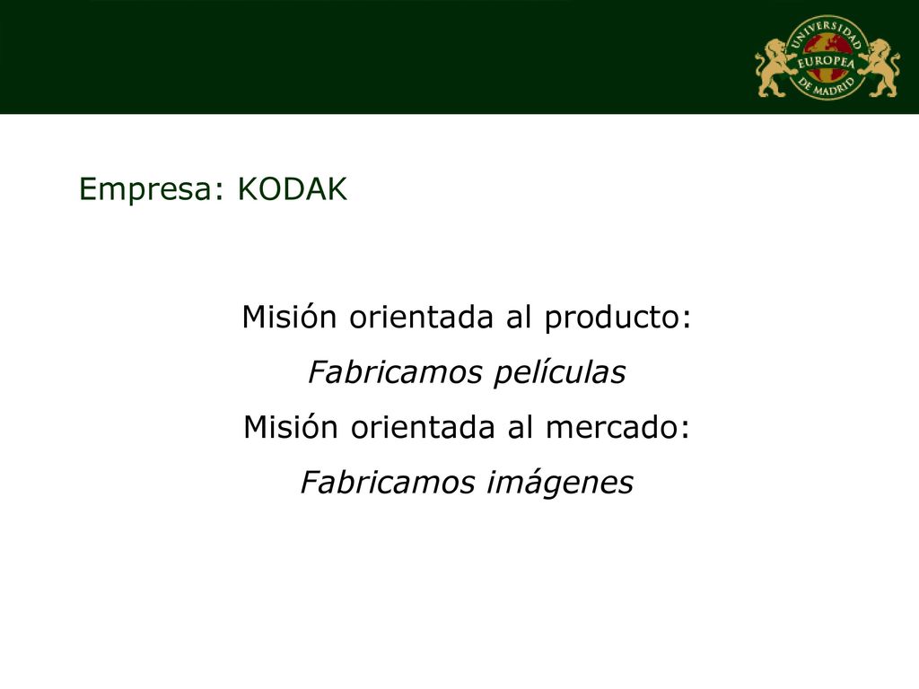 Misión orientada al producto: Fabricamos películas