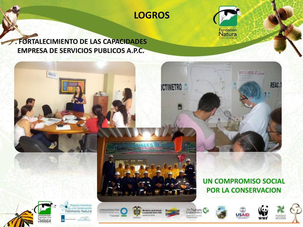 LOGROS . FORTALECIMIENTO DE LAS CAPACIDADES EMPRESA DE SERVICIOS PUBLICOS A.P.C. UN COMPROMISO SOCIAL.