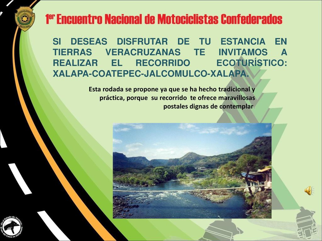 SI DESEAS DISFRUTAR DE TU ESTANCIA EN TIERRAS VERACRUZANAS TE INVITAMOS A REALIZAR EL RECORRIDO ECOTURÍSTICO: XALAPA-COATEPEC-JALCOMULCO-XALAPA.