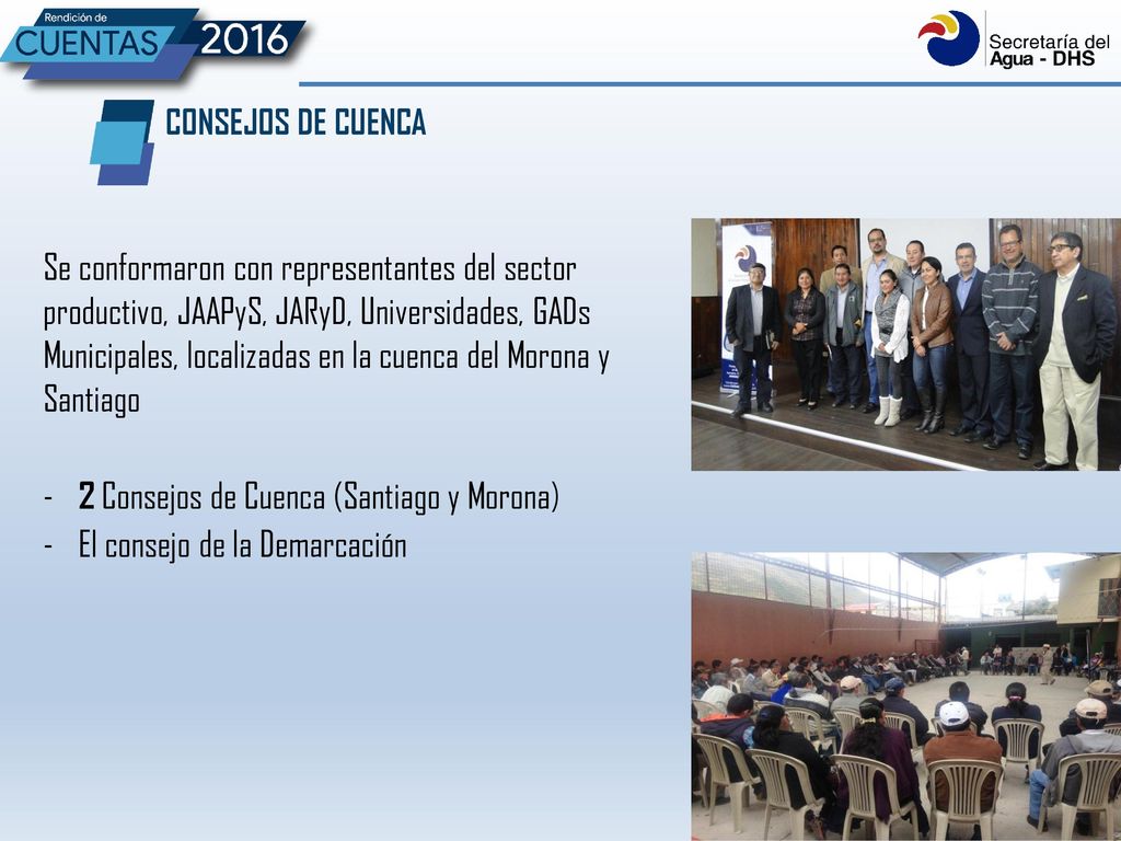 2 Consejos de Cuenca (Santiago y Morona) El consejo de la Demarcación