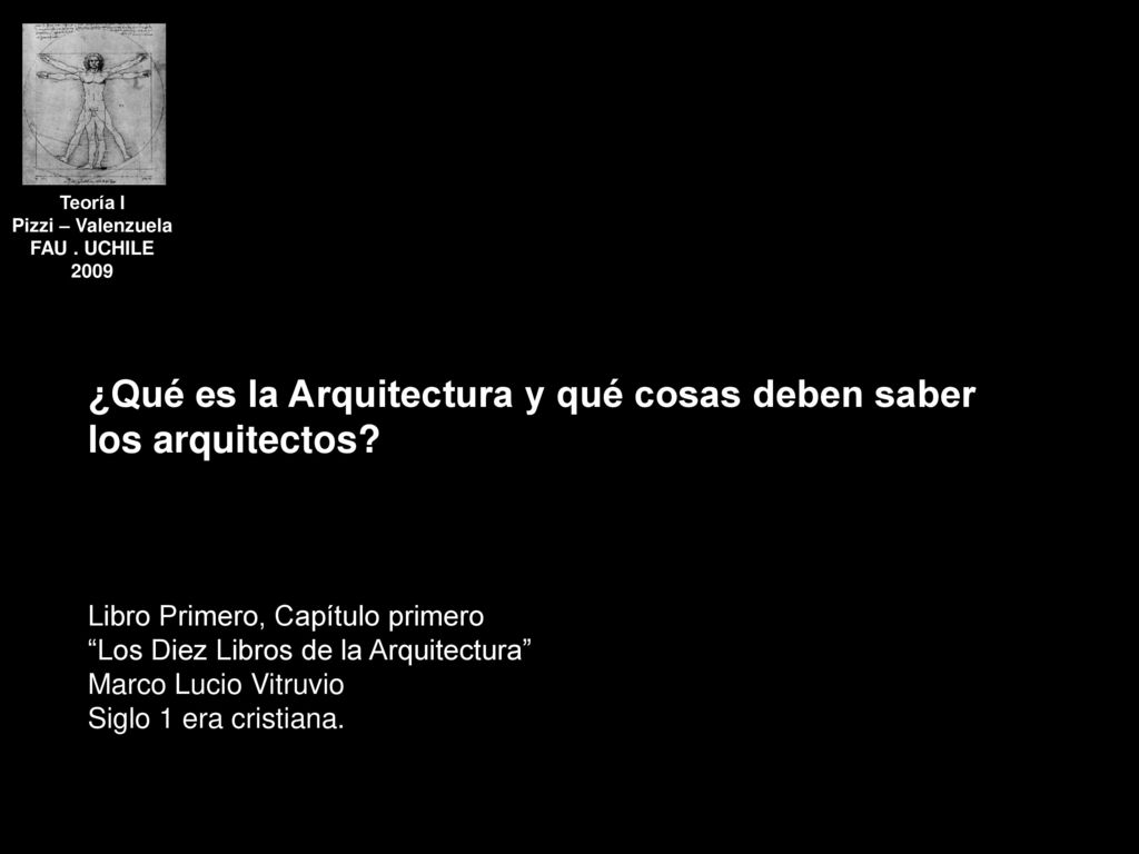 ¿Qué es la Arquitectura y qué cosas deben saber los arquitectos