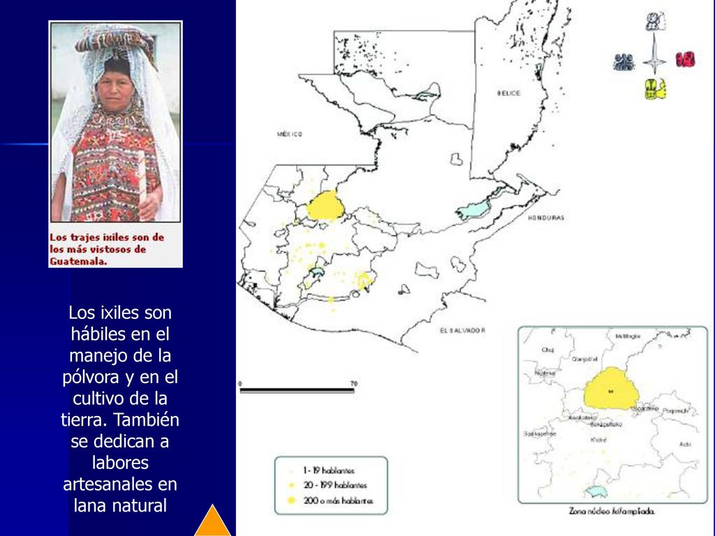 Los ixiles son hábiles en el manejo de la pólvora y en el cultivo de la tierra.