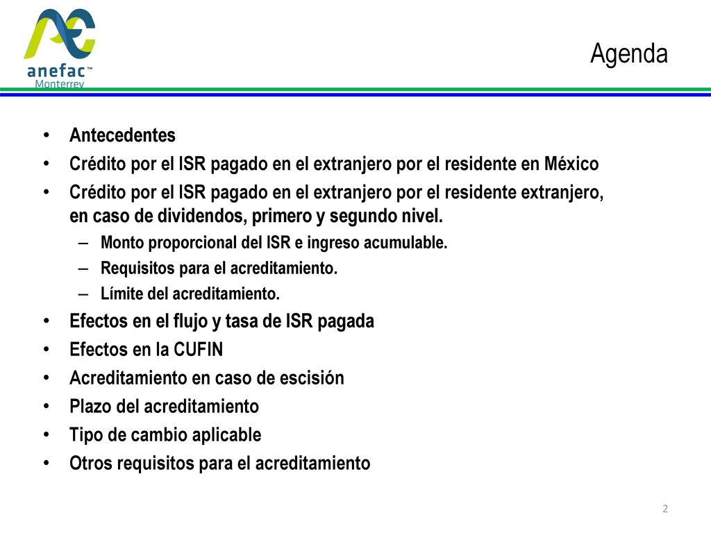 Agenda Antecedentes. Crédito por el ISR pagado en el extranjero por el residente en México.