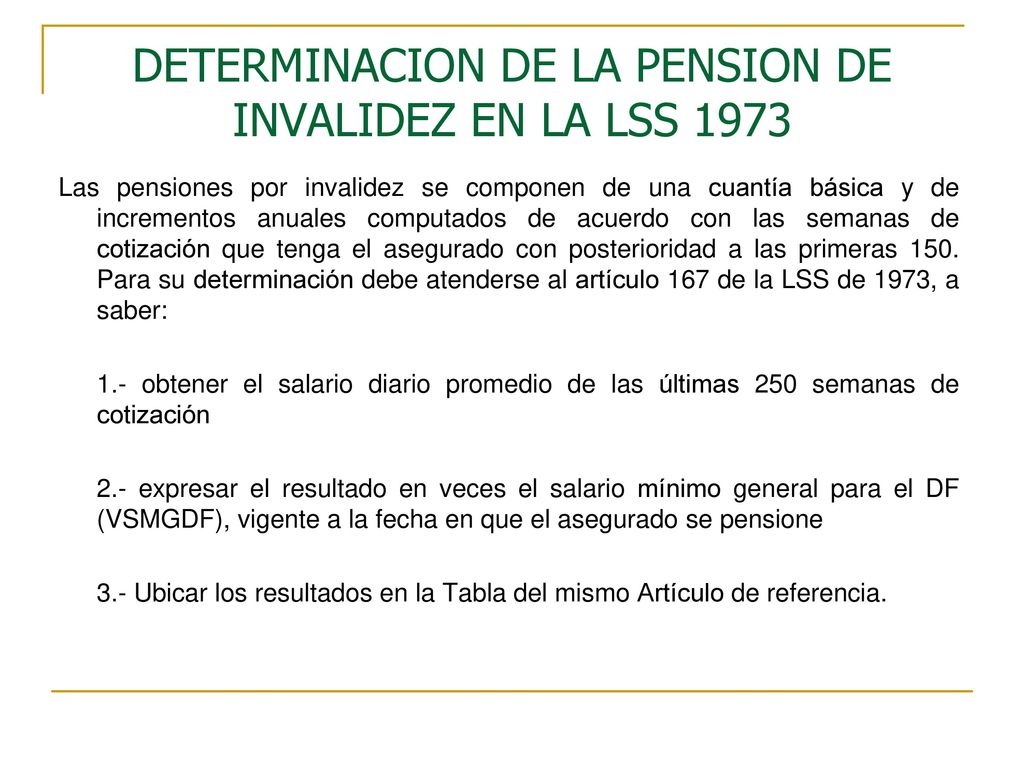 DETERMINACION DE LA PENSION DE INVALIDEZ EN LA LSS 1973