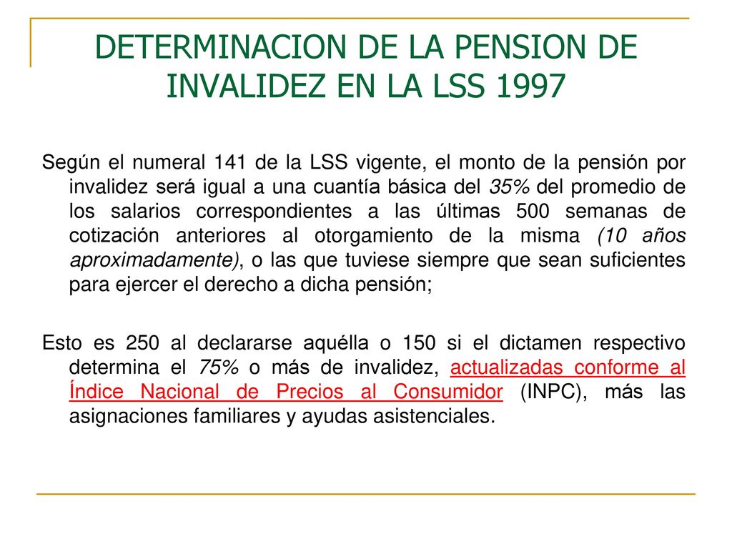 DETERMINACION DE LA PENSION DE INVALIDEZ EN LA LSS 1997