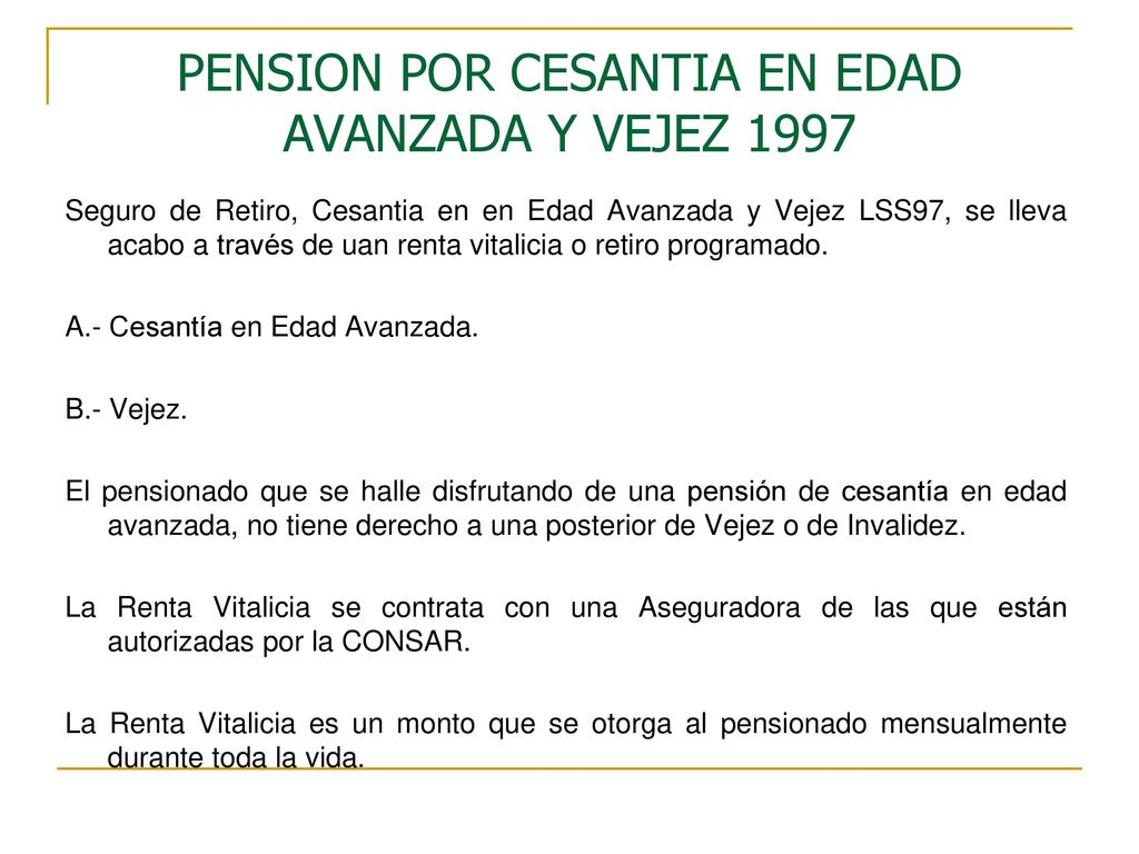 PENSION POR CESANTIA EN EDAD AVANZADA Y VEJEZ 1997