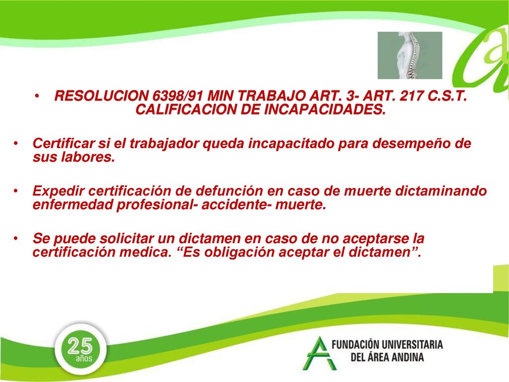 RESOLUCION 6398/91 MIN TRABAJO ART. 3- ART. 217 C. S. T