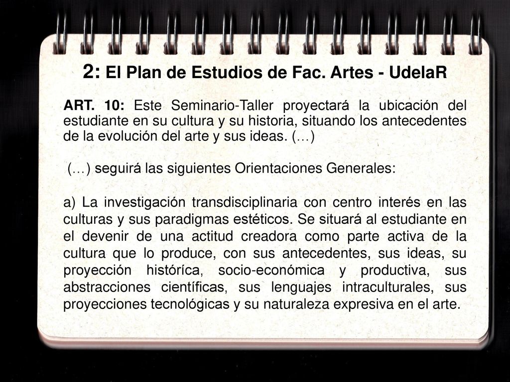2: El Plan de Estudios de Fac. Artes - UdelaR