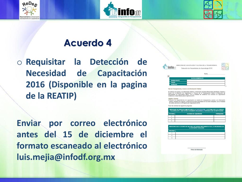 10/16/2017 2:19 AM Acuerdo 4. Requisitar la Detección de Necesidad de Capacitación 2016 (Disponible en la pagina de la REATIP)