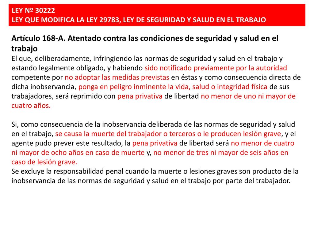 LEY Nº LEY QUE MODIFICA LA LEY 29783, LEY DE SEGURIDAD Y SALUD EN EL TRABAJO.