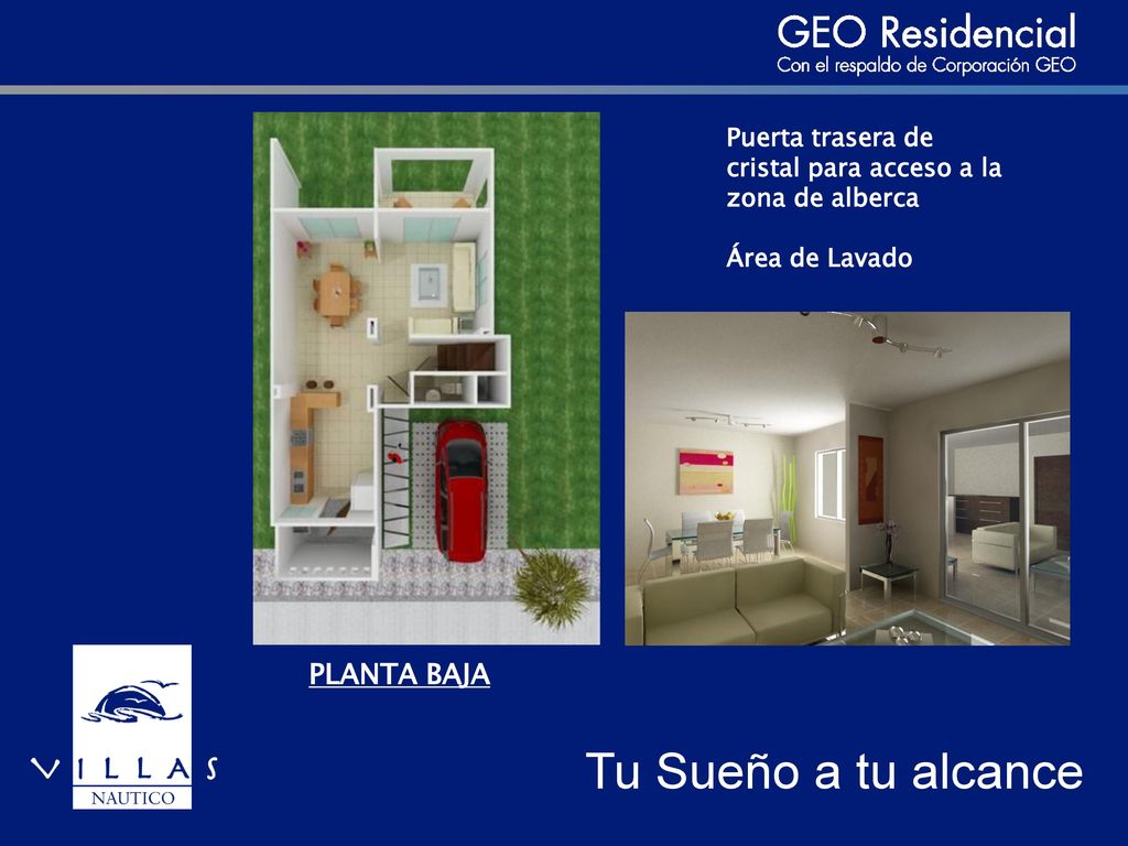PLANTA BAJA Puerta trasera de cristal para acceso a la zona de alberca