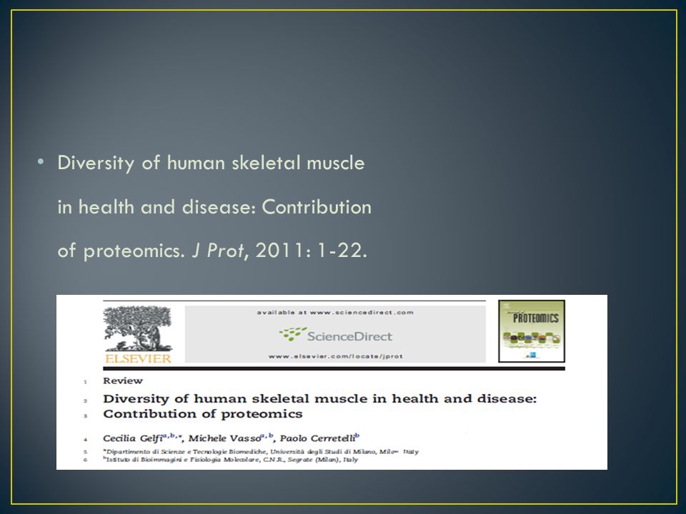 Diversity of human skeletal muscle in health and disease: Contribution of proteomics.