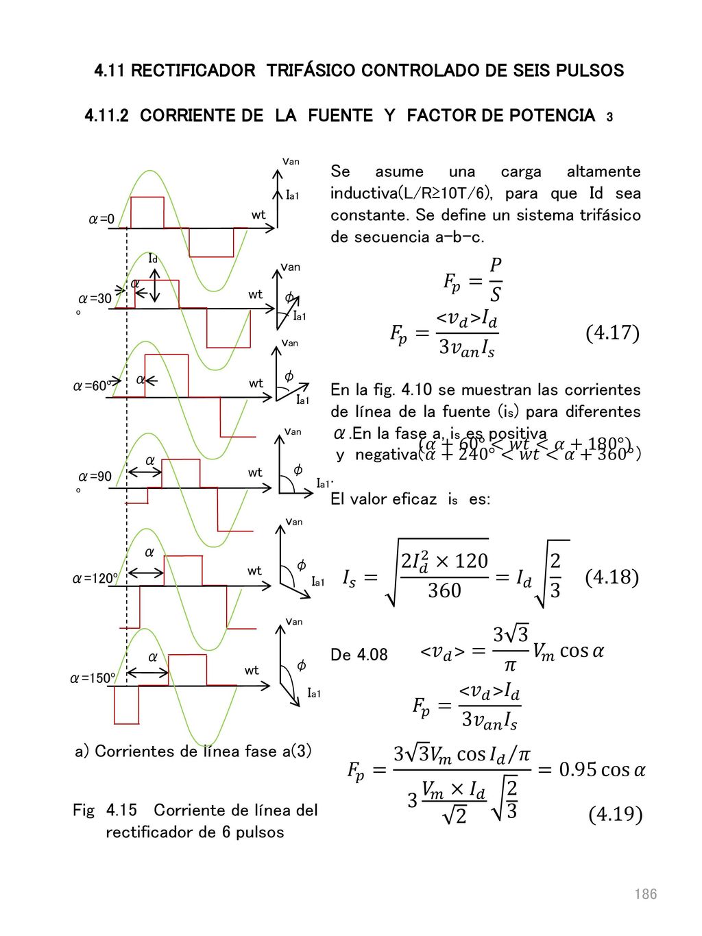 𝐹 𝑝 = 3 3 𝑉 𝑚 cos 𝐼 𝑑 𝜋 3 𝑉 𝑚 × 𝐼 𝑑 =0.95 cos 𝛼