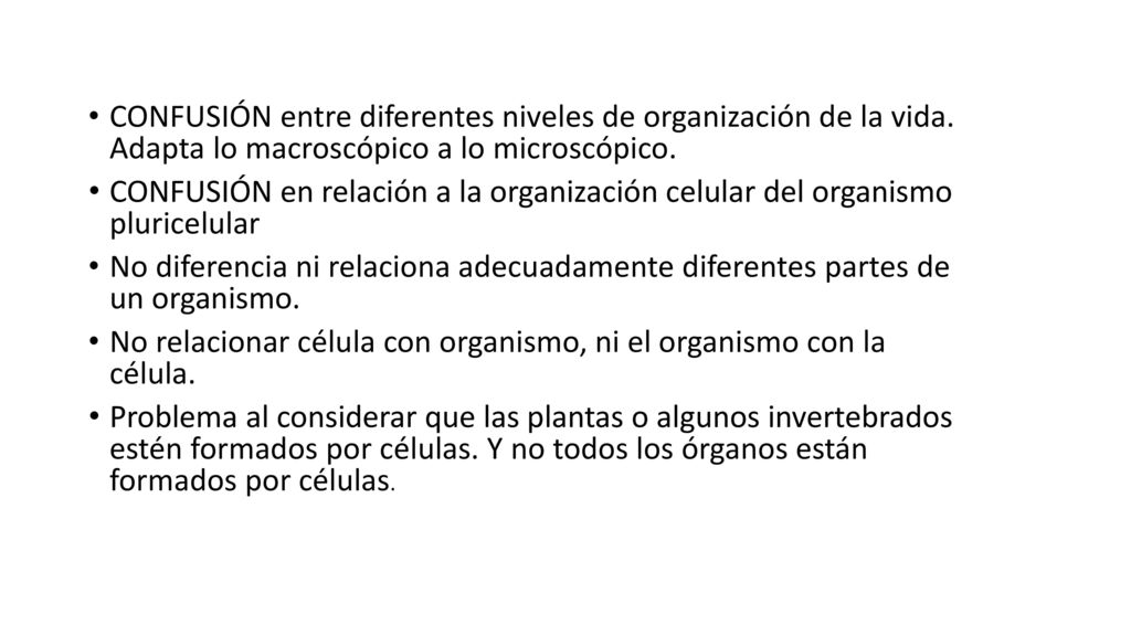 CONFUSIÓN entre diferentes niveles de organización de la vida