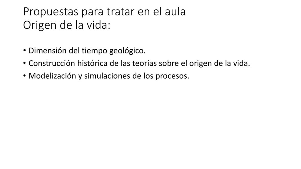 Propuestas para tratar en el aula Origen de la vida: