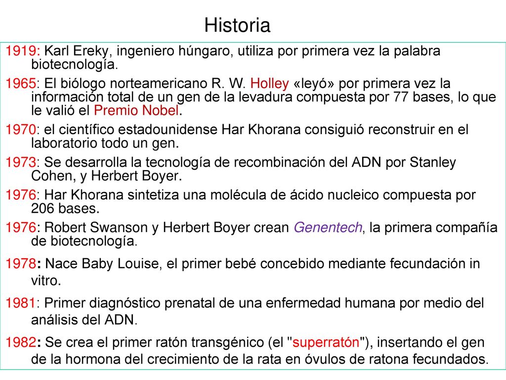 Historia 1919: Karl Ereky, ingeniero húngaro, utiliza por primera vez la palabra biotecnología.