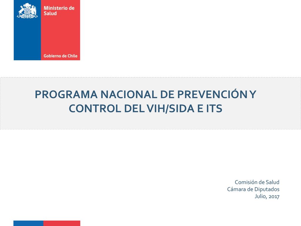 PROGRAMA NACIONAL DE PREVENCIÓN Y CONTROL DEL VIH/SIDA E ITS