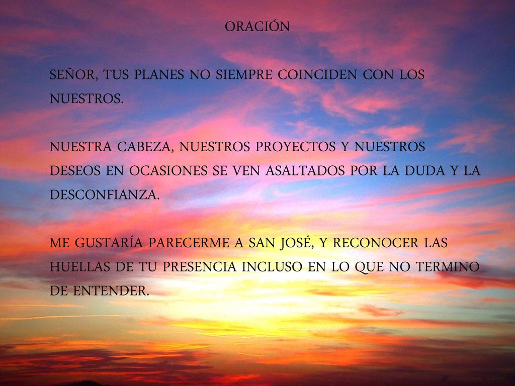 ORACIÓN SEÑOR, TUS PLANES NO SIEMPRE COINCIDEN CON LOS NUESTROS.