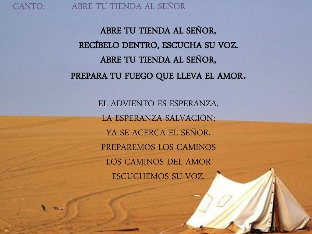 RECÍBELO DENTRO, ESCUCHA SU VOZ. PREPARA TU FUEGO QUE LLEVA EL AMOR.